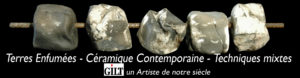 Gilt Artiste Terres Enfumées Céramique Contemporaine Techniques Mixtes